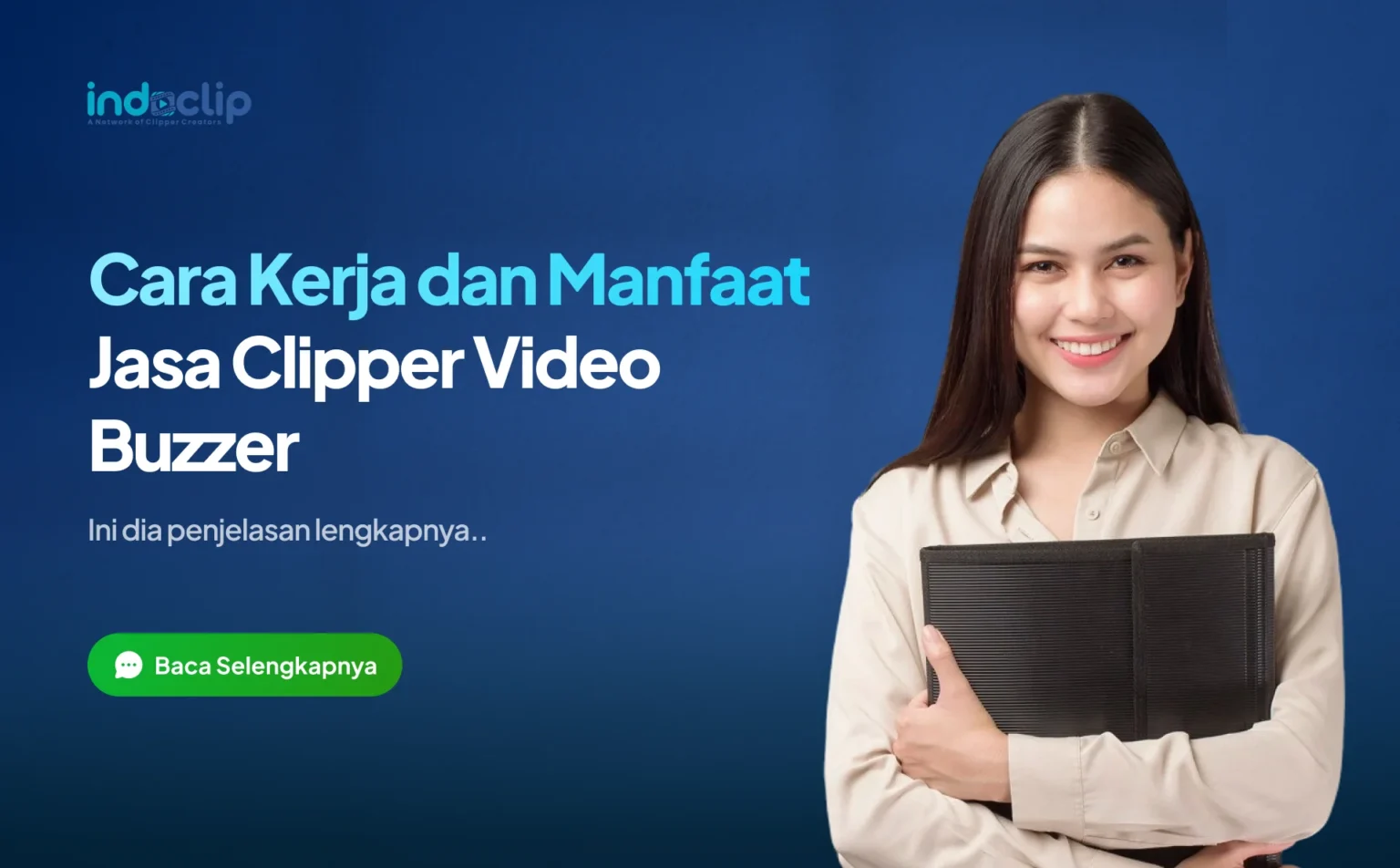 Cara Kerja dan Manfaat Jasa Clipper Video Buzzer