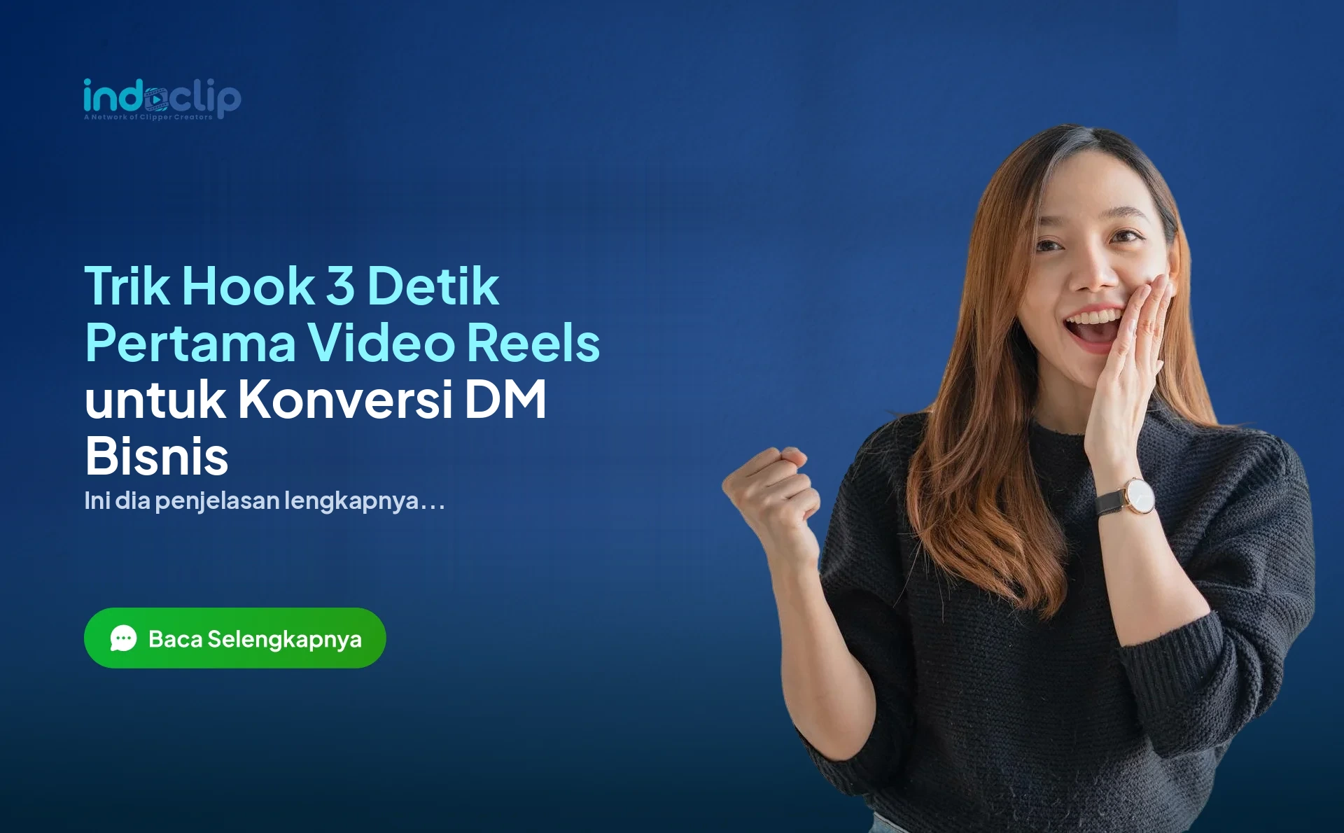 Trik Hook 3 Detik Pertama Video Reels untuk Konversi DM Bisnis